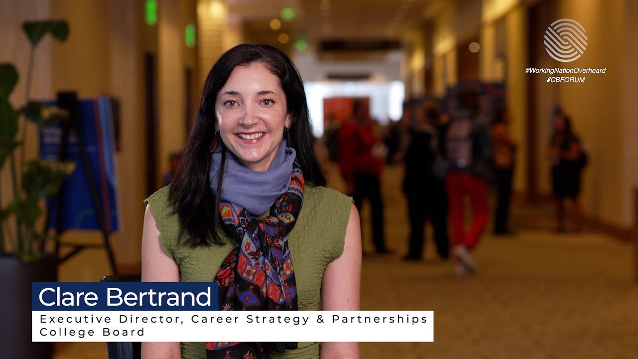 Starting Early with Career Exploration | WorkingNation Overheard | College Board Forum