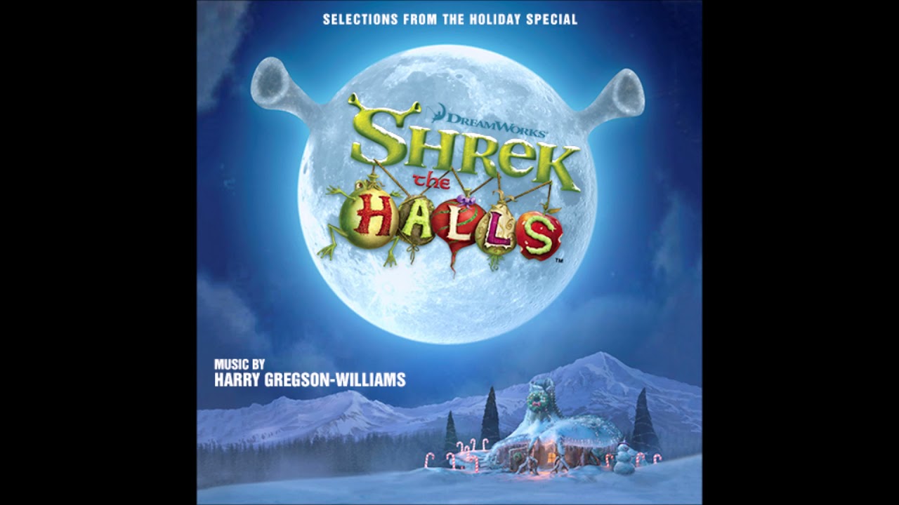 02. 12 Days of Christmas (Shrek: The Halls Soundtrack)