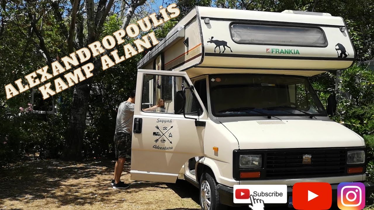 KARAVAN İLE YUNANİSTANDAYIZ - ALEXANDROPOLİS KAMP ALANI