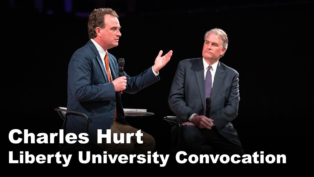 Charles Hurt - Liberty University Convocation