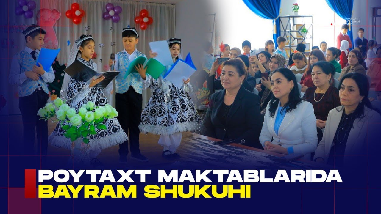 Poytaxt maktablarda bayram shukuhi 