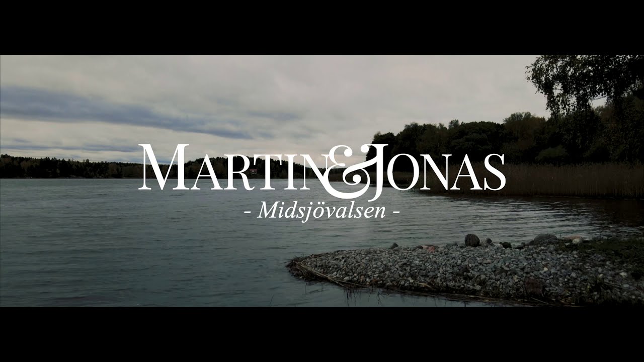 Martin & Jonas - Midsj&ouml;valsen - (Official Music Video 2020)