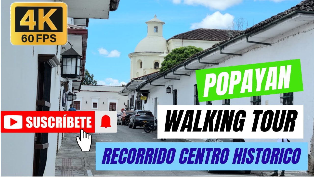 Conociendo Caminando walking tour Popayan-Cauca (COLOMBIA) 4K