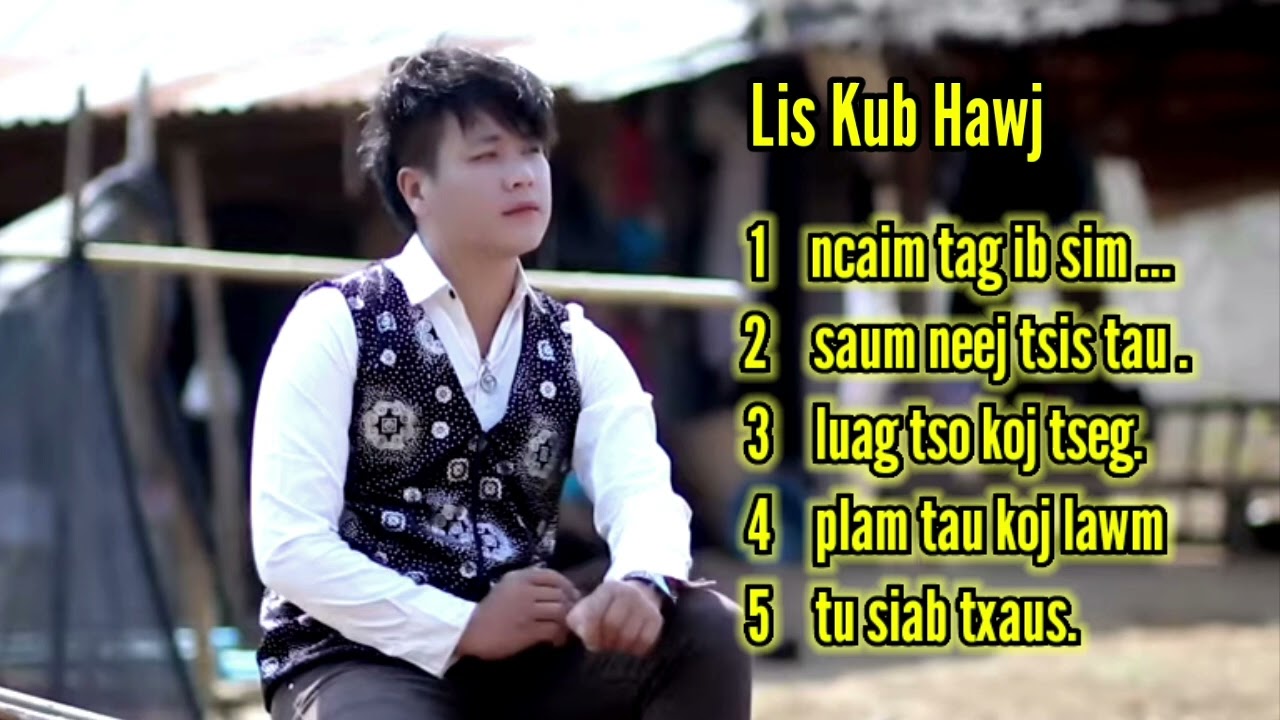 5 nkauj koom ua ke by lis kub hawj 2024