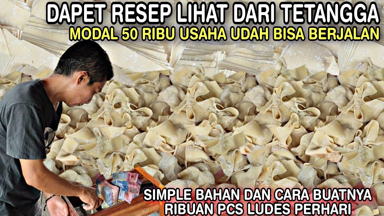 MODAL NEKAT PERGI MERANTAU || BUKA USAHA DARI KULIT PANGSIT SUKSES AWAL UANG 50rb JADI 700 RIBU/Hari