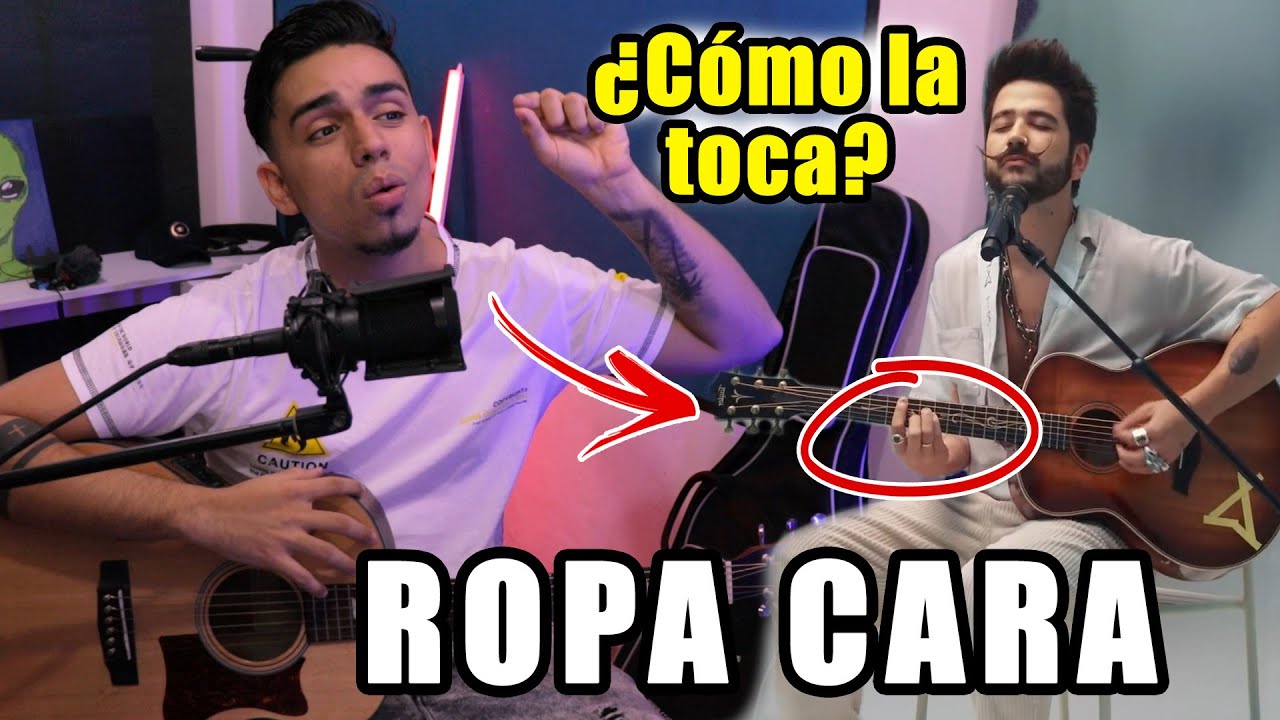 ¿Cómo la toca? Camilo - Ropa Cara (Acústico) Tutorial Guitarra ACORDES