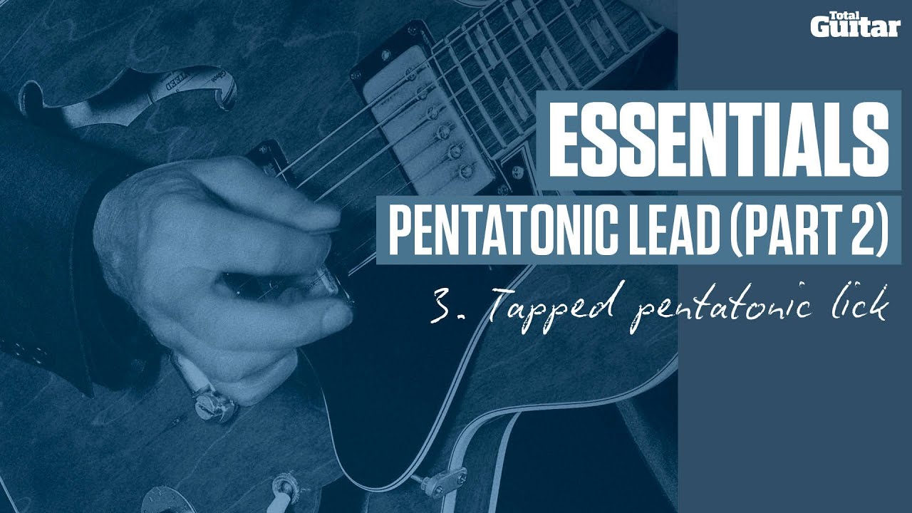 Essentials guitar lesson: Pentatonic lead - Tapped pentatonic lick (TG232)