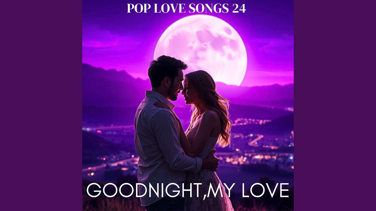 Goodnight, My Love