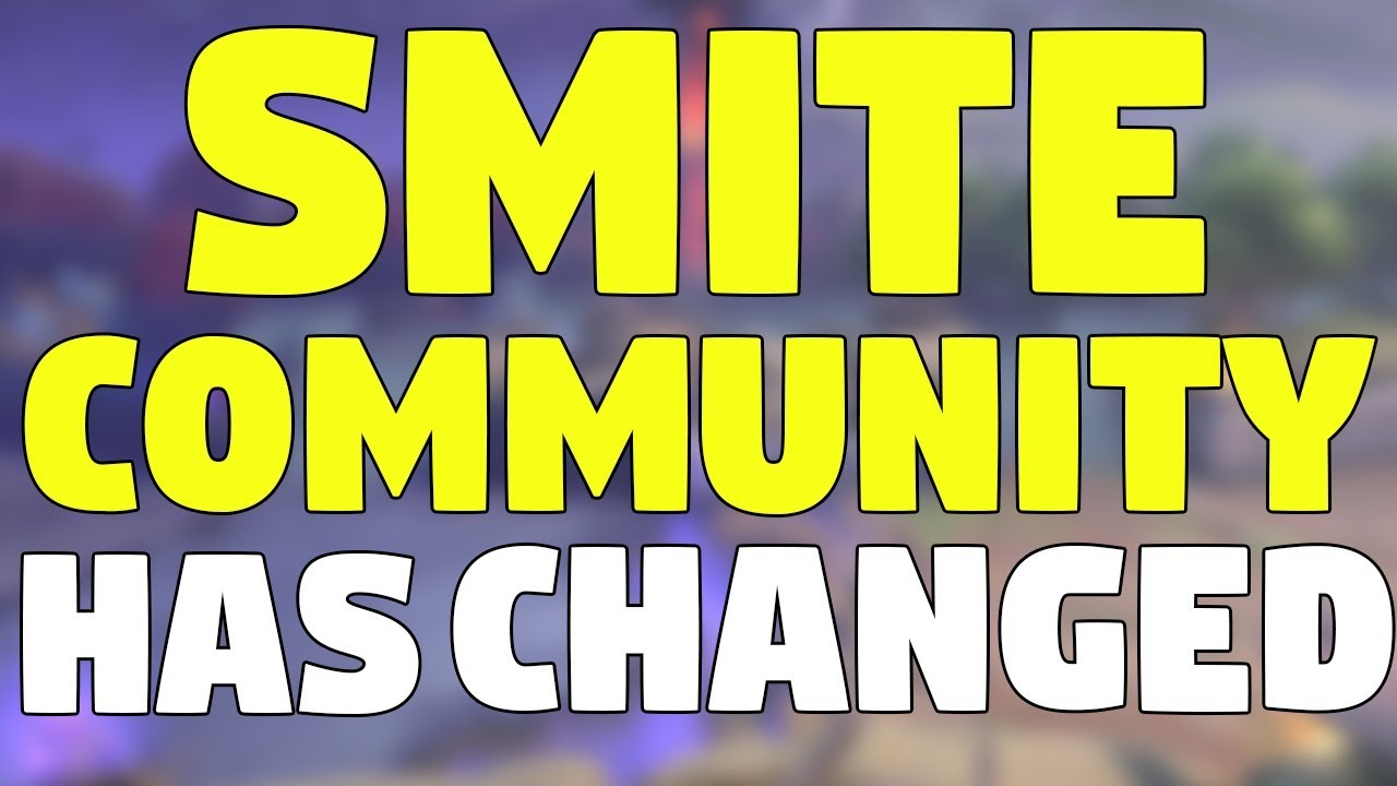Как изменилось сообщество SMITE: токсичность, ярость и многое другое