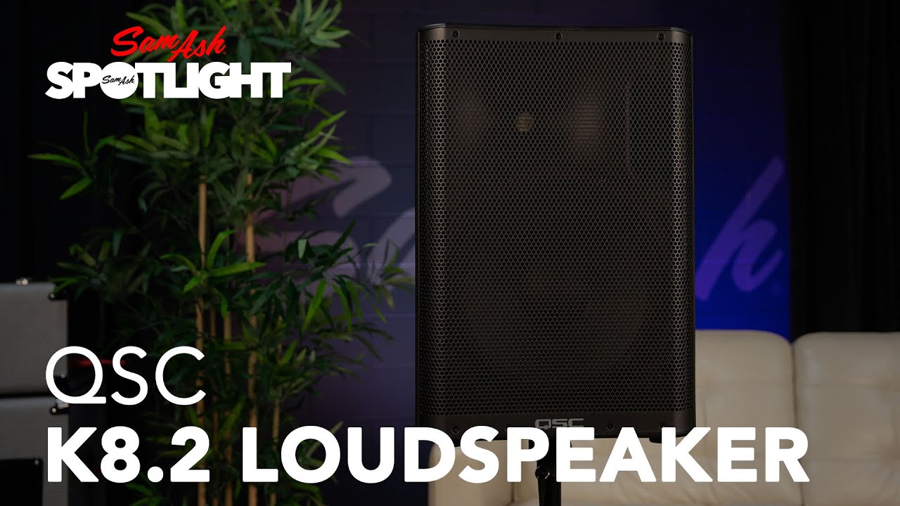 QSC K8.2 Loudspeaker | Everything You Need to Know
