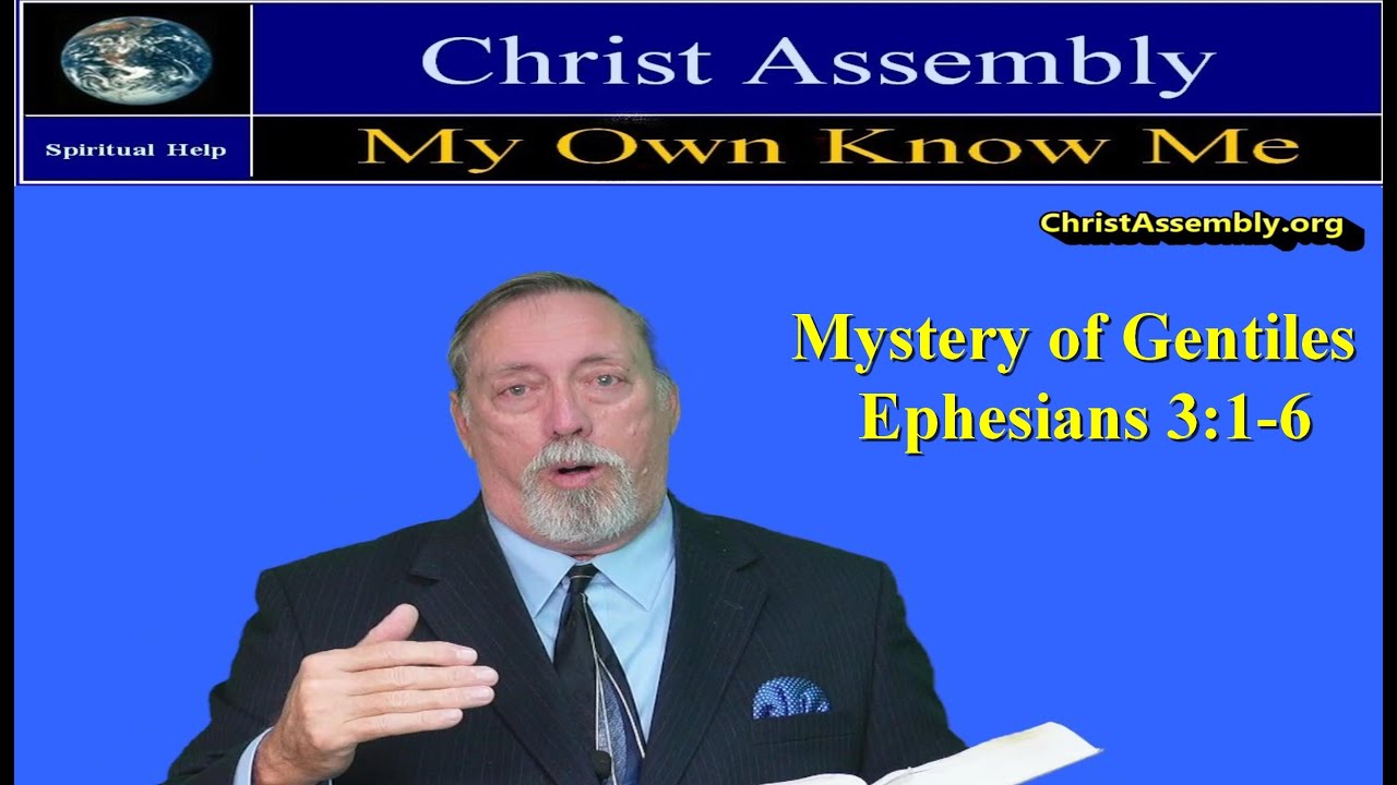 MYSTERY OF THE GENTILES | Ephesians 3:1-6