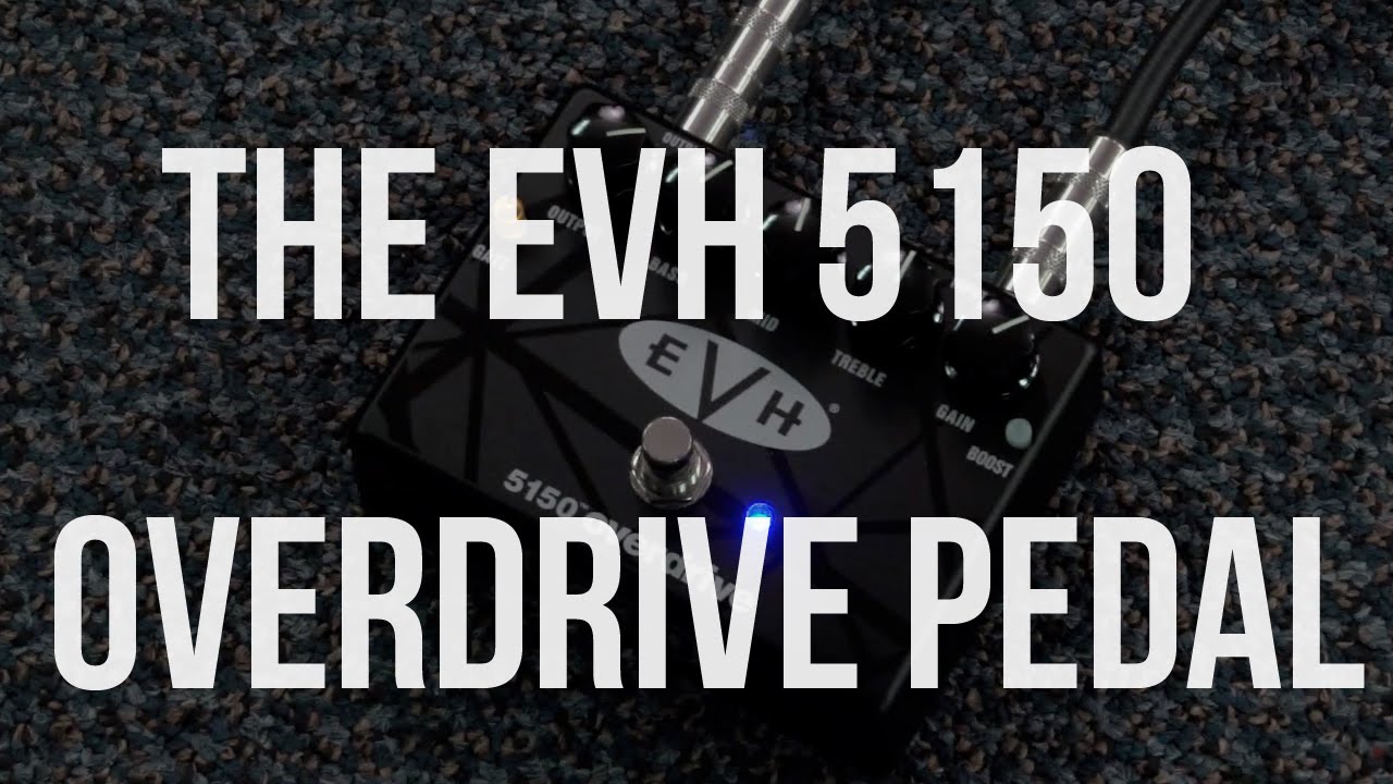 MXR EVH 5150 Overdrive Pedal