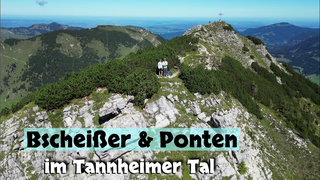 🇦🇹 Bschei&szlig;er & Ponten | Tannheimer Tal | Gratwanderung