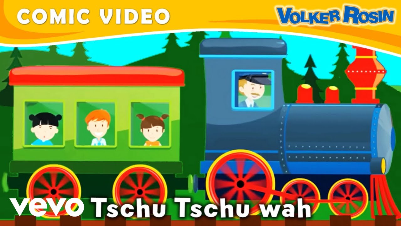 Volker Rosin - Tschu Tschu wah - Die Eisenbahn