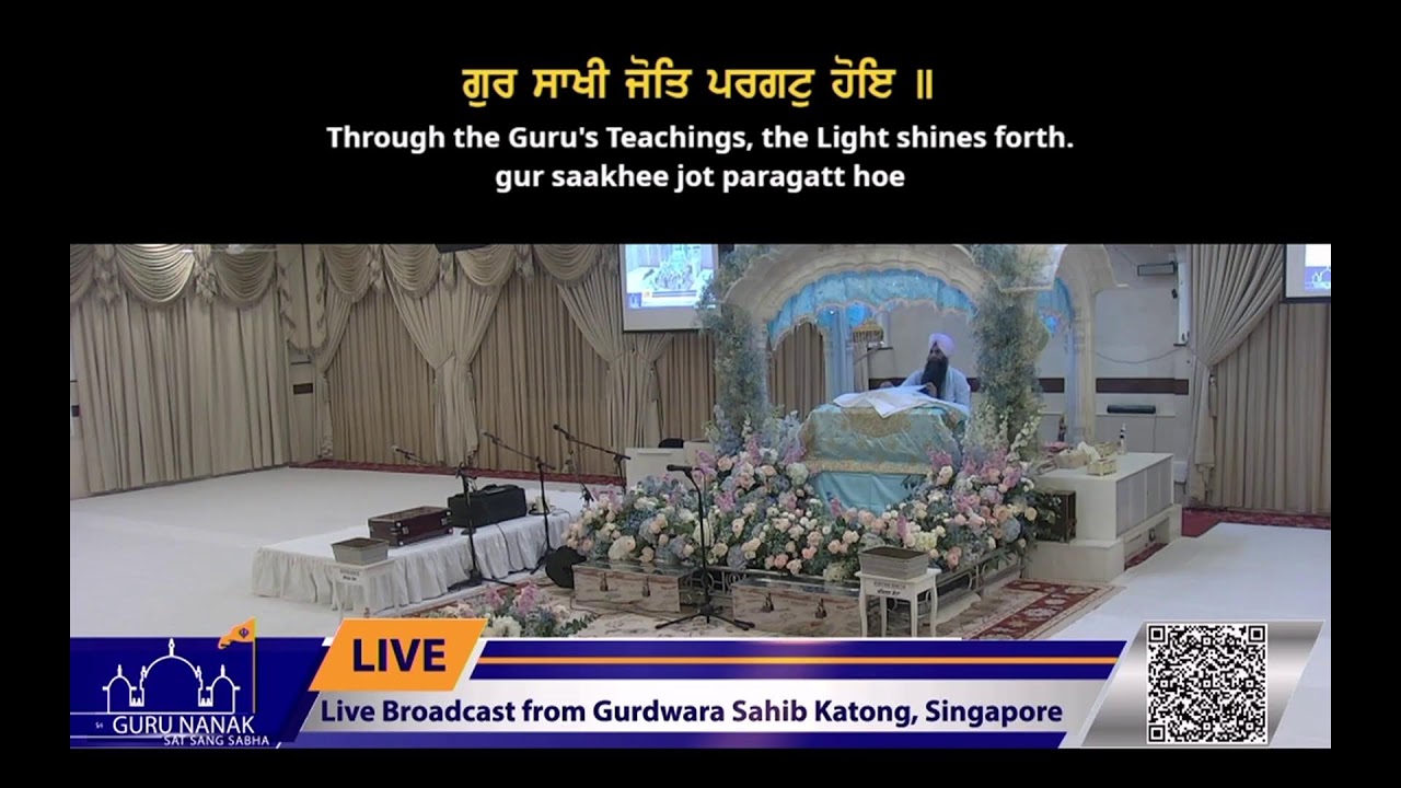 Live Streaming from Gurdwara Sahib Katong 2025-2026