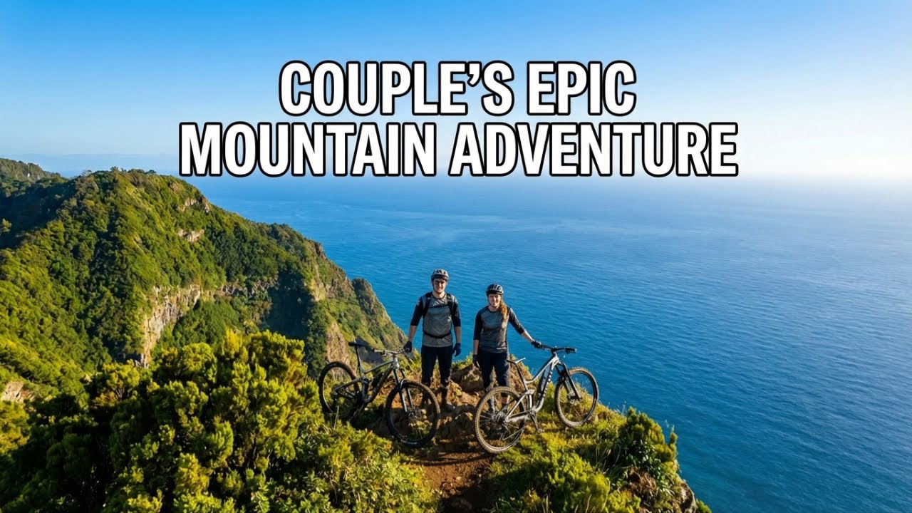 Epic Couple MTB Adventure in Madeira Island | Private Ocean View Tour