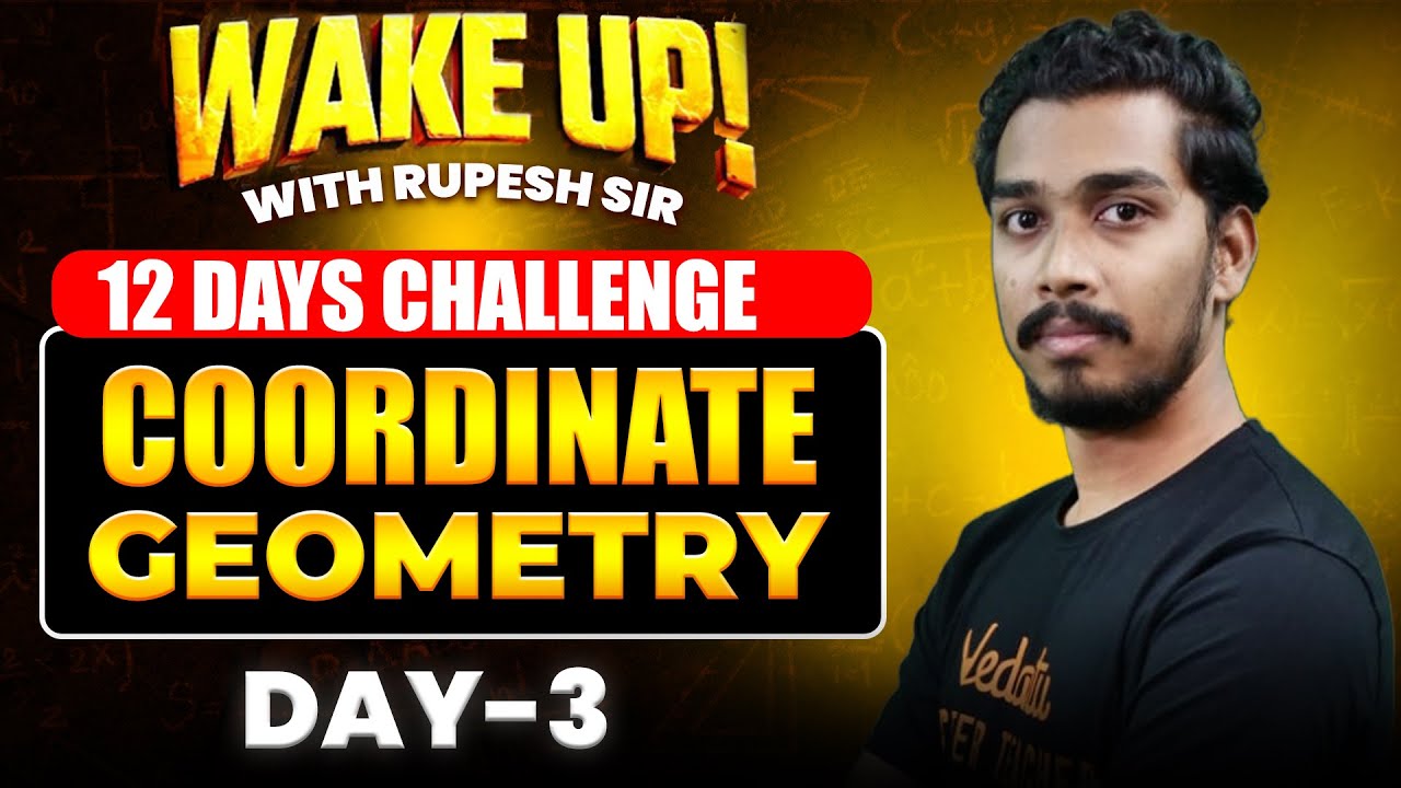Coordinate Geometry | Day 3: 12 Days Challenge | Pre-Final Special | Rupesh Sir