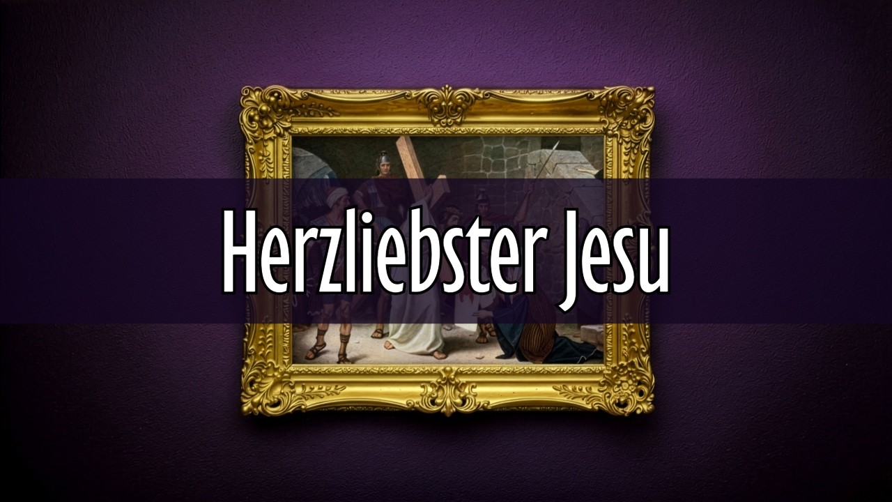 GL 290 - Herzliebster Jesu | Gregorianischer Gesang