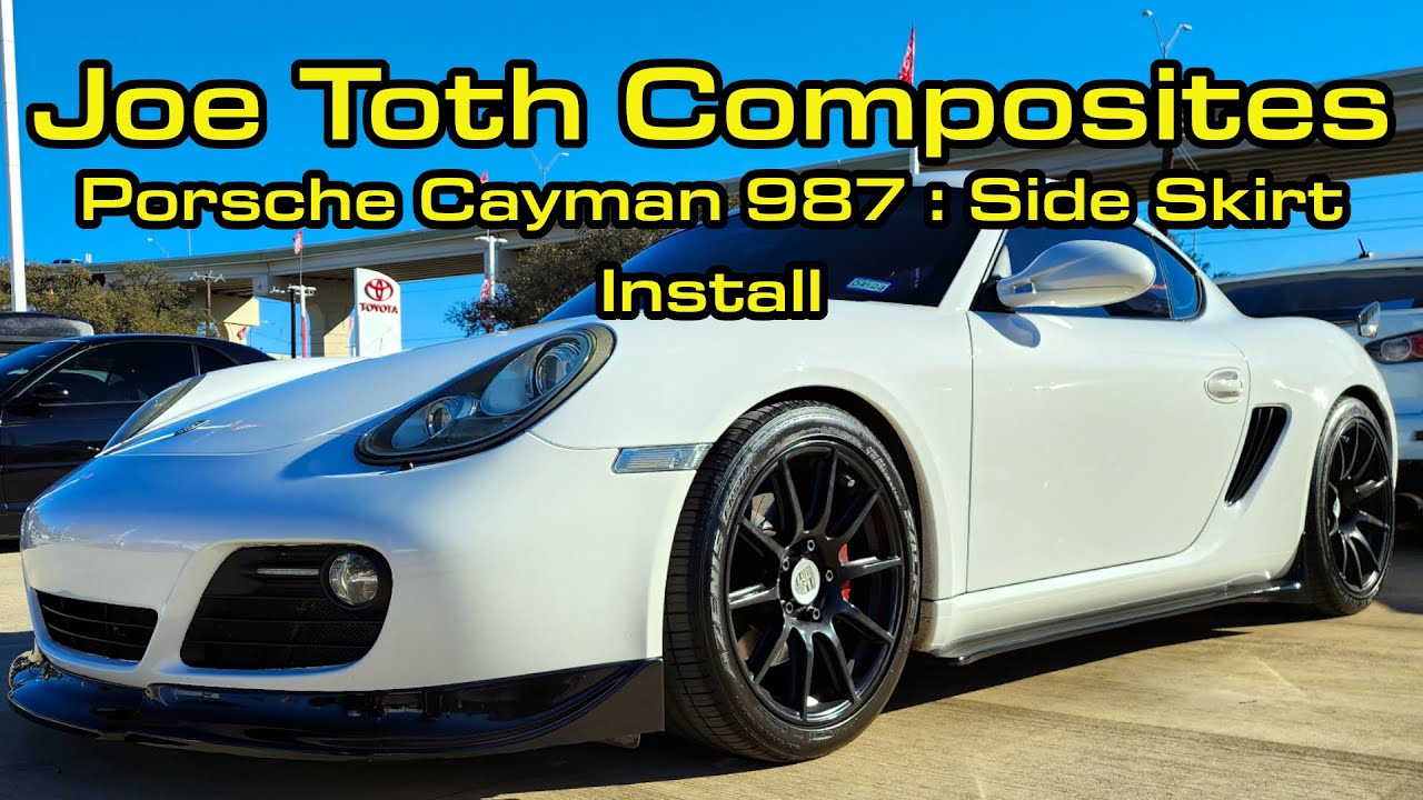 Porsche Cayman 987 - Joe Toth Side Skirt Install