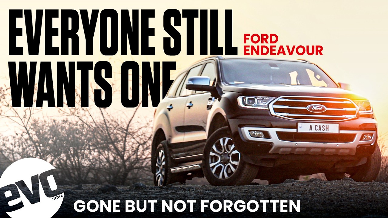 Ford Endeavour | Gone But Not Forgotten | evo India