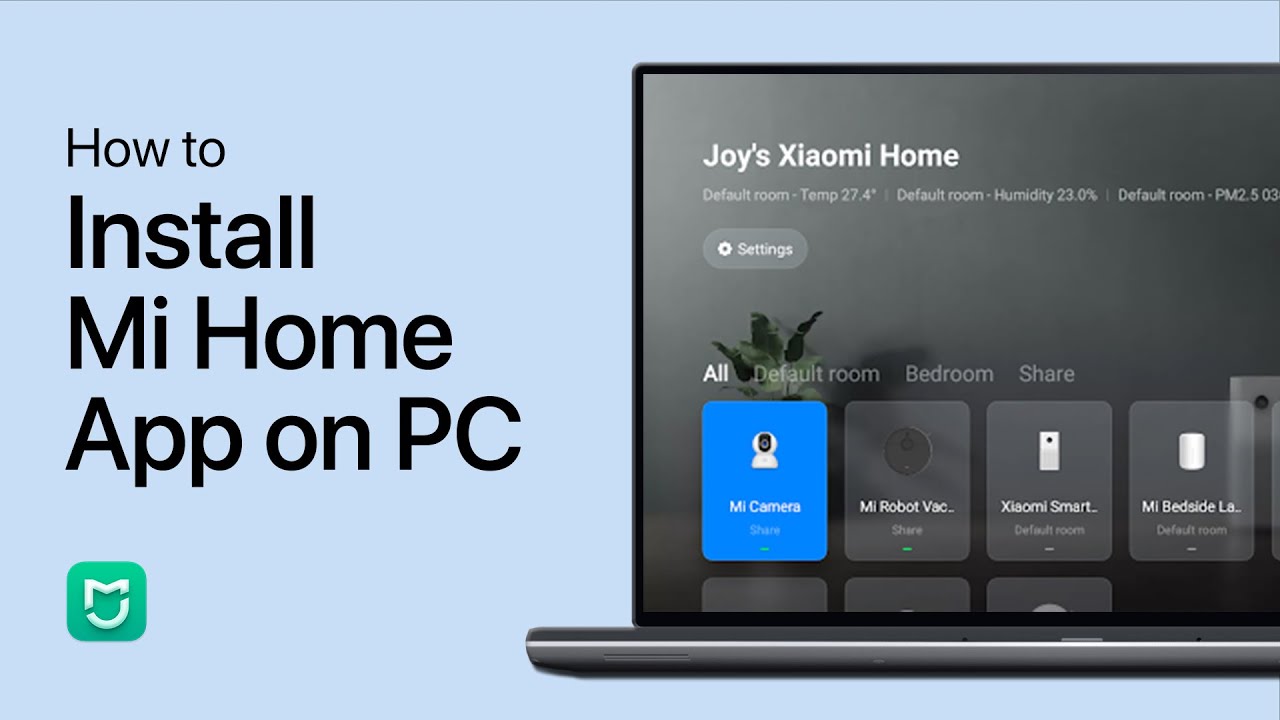 How To Install Mi Home App on PC & Mac (Xiaomi)
