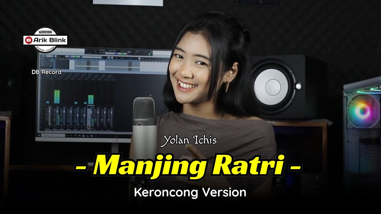 MANJING RATRI - KERONCONG VERSION || COVER YOLAN ICHIS