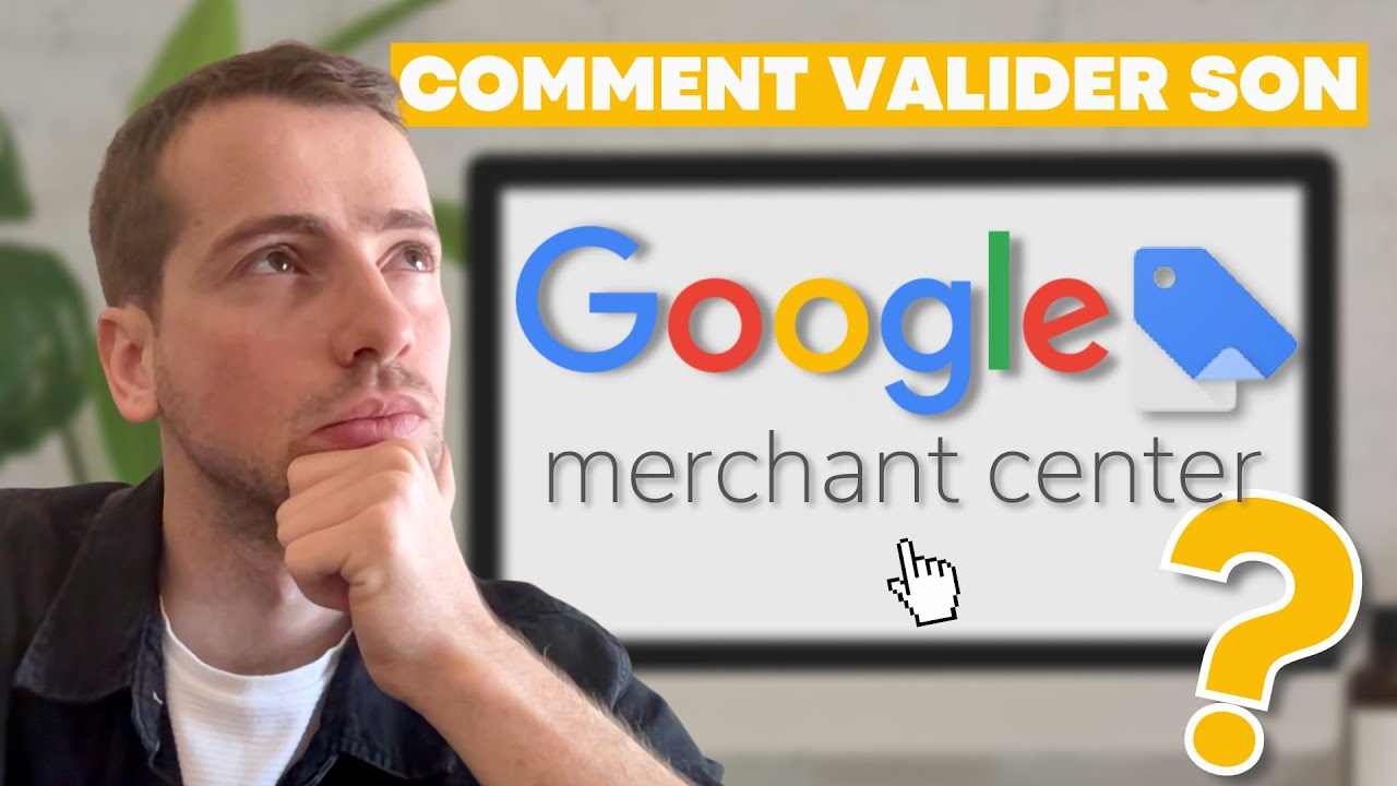 Comment Valider Son Google Merchant Center ? (Tuto GMC 2024).