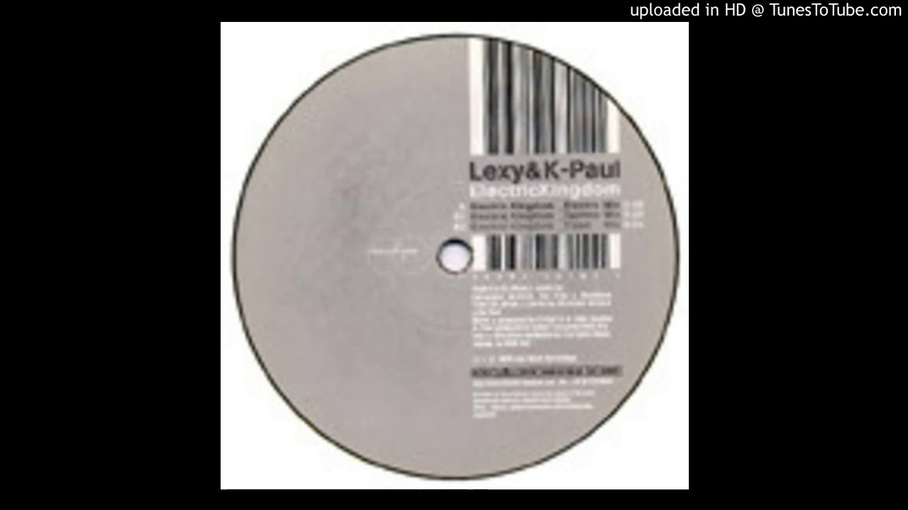 Lexy & K-Paul - Electric Kingdom (Electro Mix)