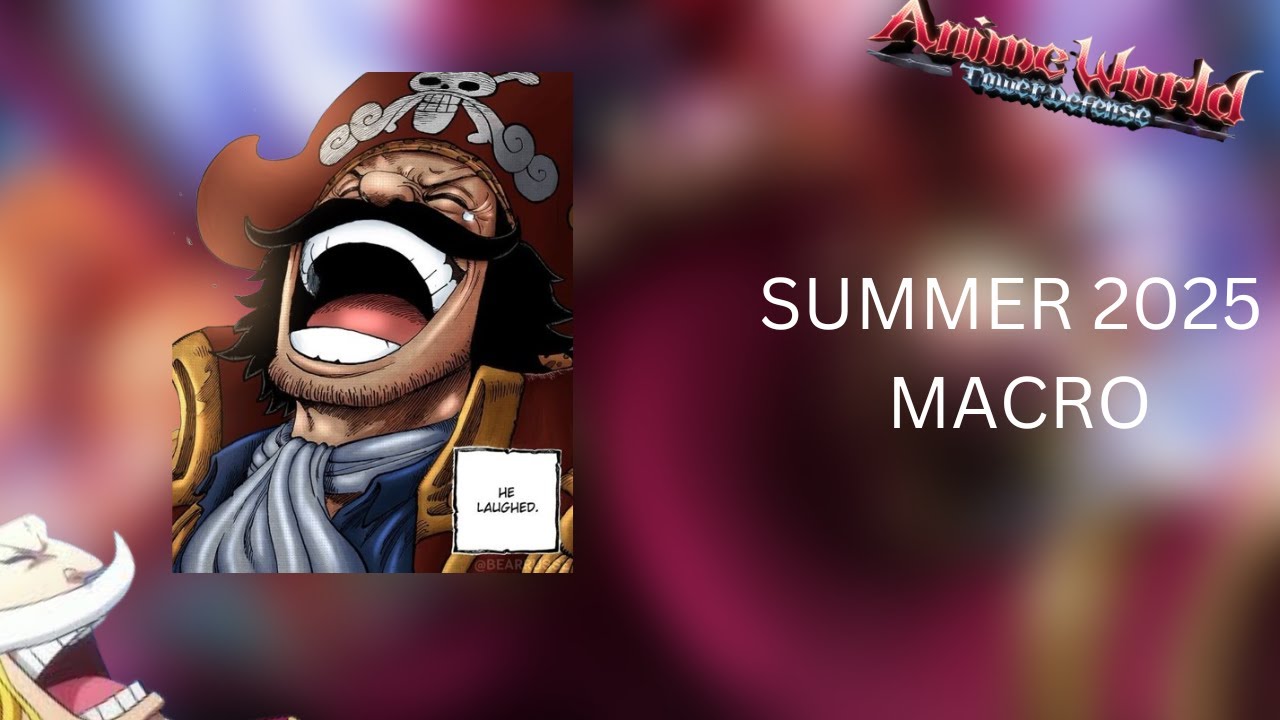 Summer Event 2025 Macro I Anime World Tower Defense