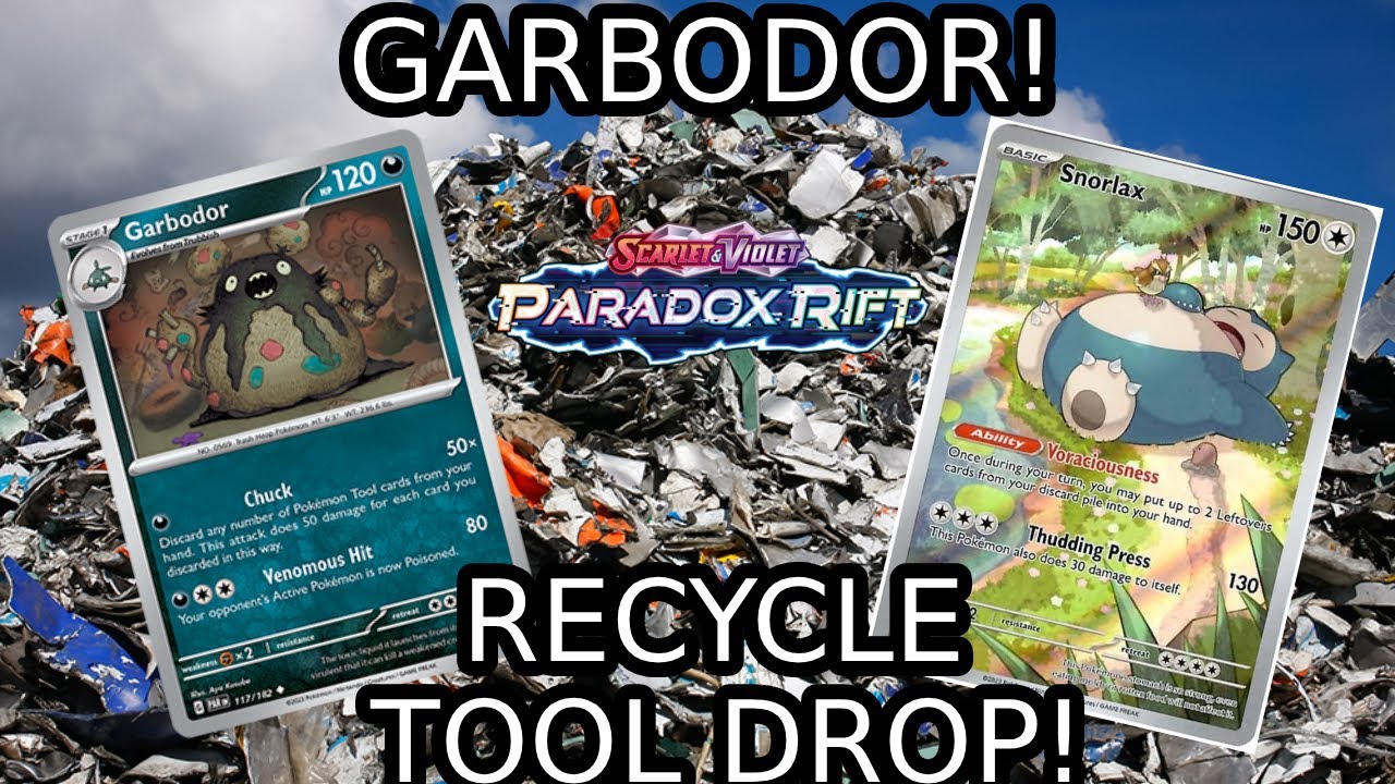 GARBODOR DECKLIST! TOOL DROP IS BACK!