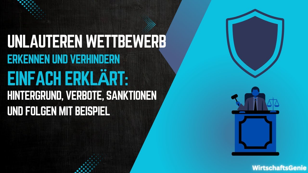 Unlauteren Wettbewerb erkennen und verhindern UWG einfach erklärt!