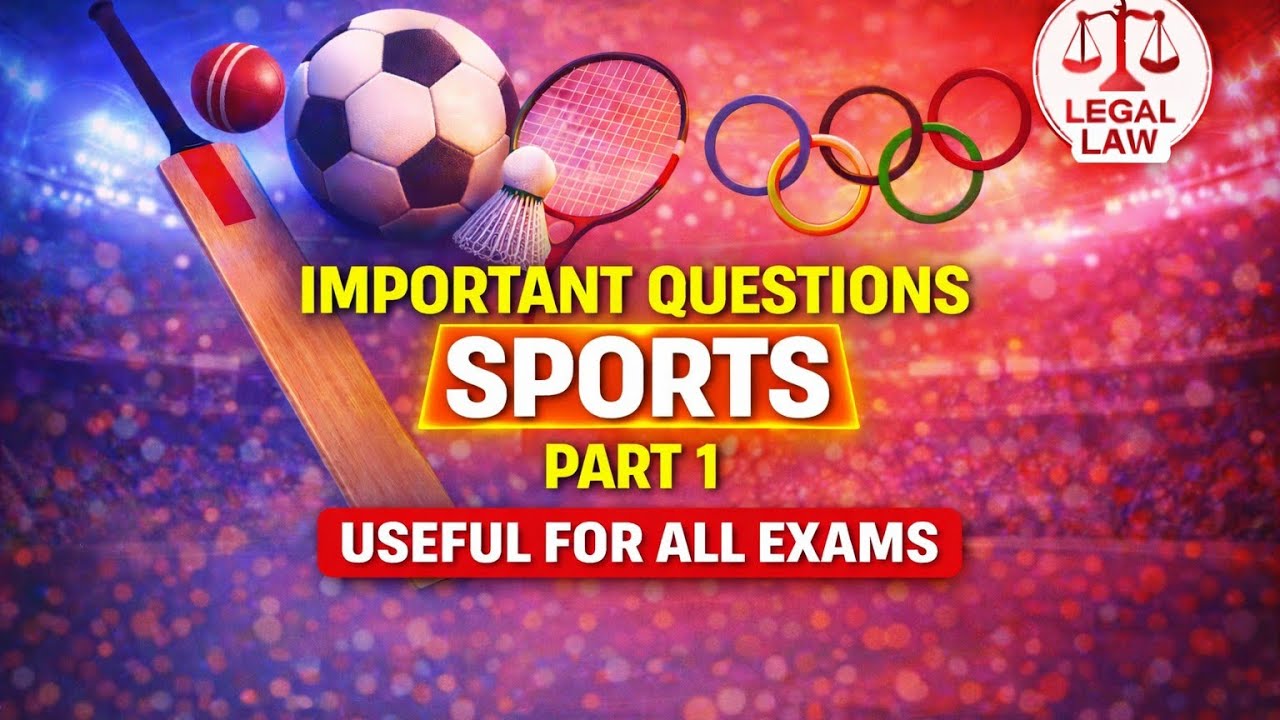 IMPORTANT SPORTS QUESTIONS | USEFUL FOR ALL EXAMS | SSC | CUETPG LLB | PART -1