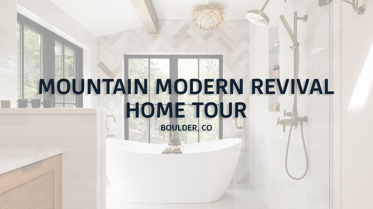 Mountain Modern Revival | Whole Home Remodel