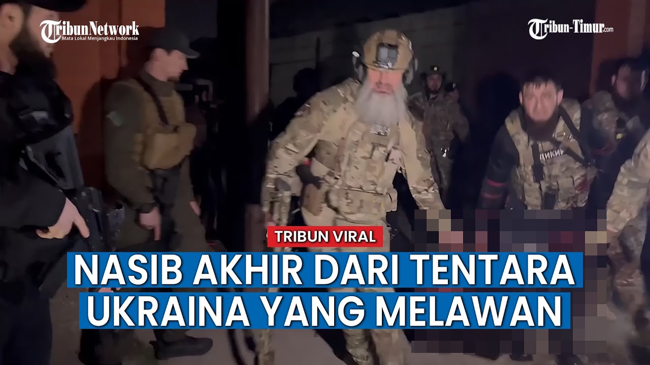 Tolak Tawaran Menyerah dan Coba Serang Militan Chechnya, Begini Nasib Akhir dari Tentara Ukraina yan