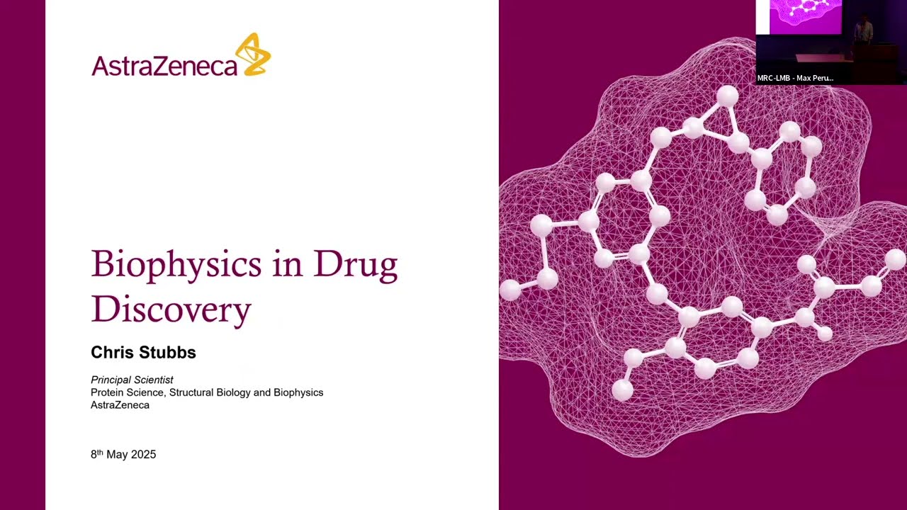 Biophysics in Drug Discovery - Chris Stubbs