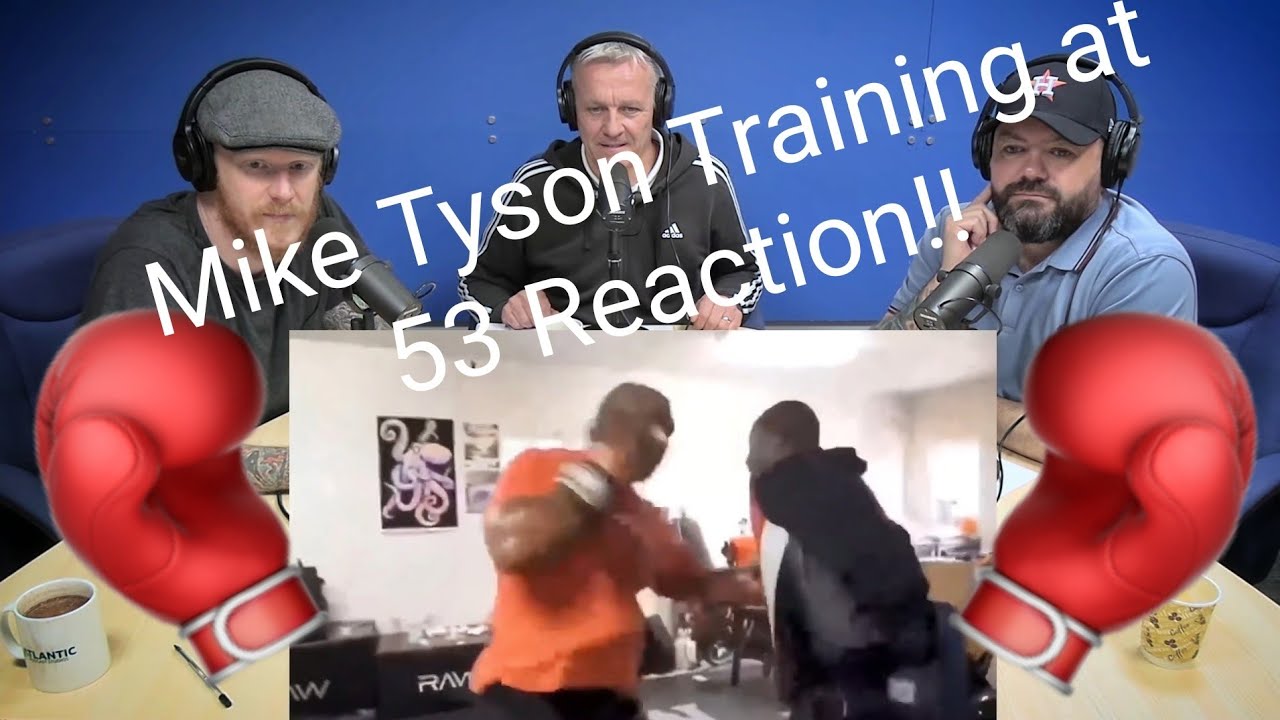 Mike Tyson Training at 53 REACTION!! | OFFICE BLOKES REACT!!