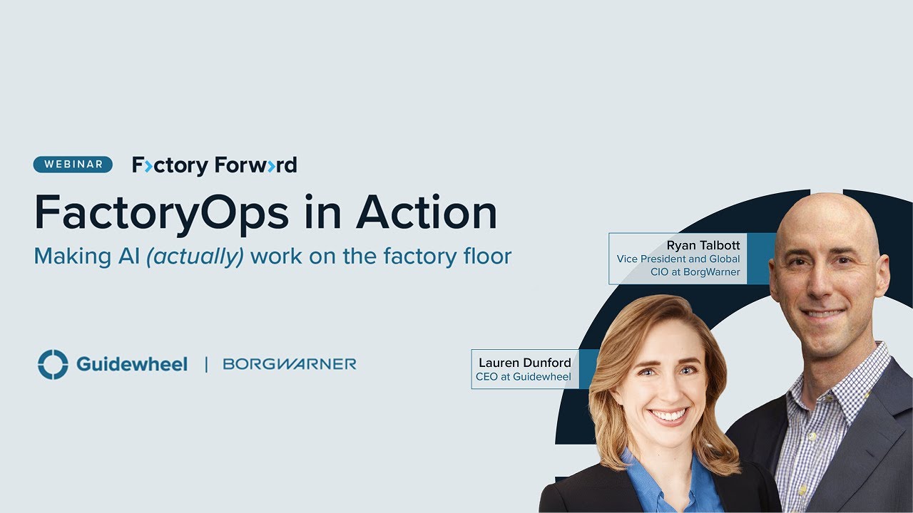 FactoryOps in Action: Making AI (actually) work on the factory floor