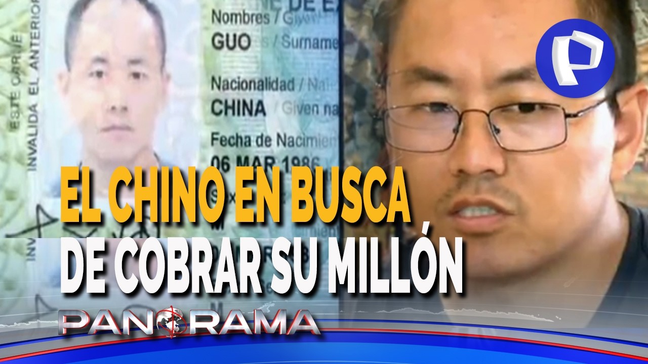 El chino en busca de cobrar su millón