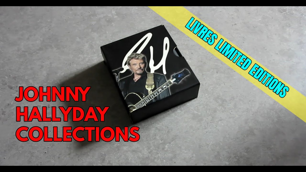 Johnny Hallyday Collections - Livres Limited Editions - Limited access