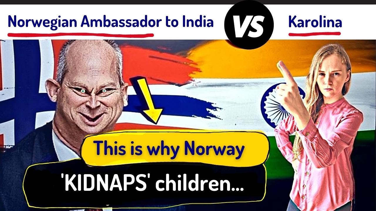 Norway EXP0SED!⚡ Kidnapping CH\LDREN? [Can Indians Question You? E-19] | Karolina Goswami