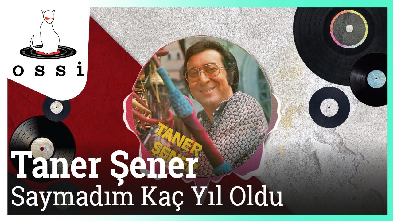 Taner Şener - Saymadım Kaç Yıl Yoldu