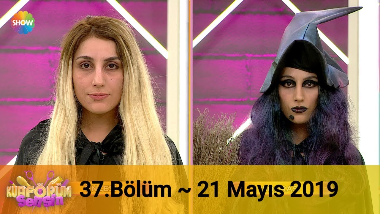 Kuaförüm Sensin 37. Bölüm | 21 Mayıs 2019