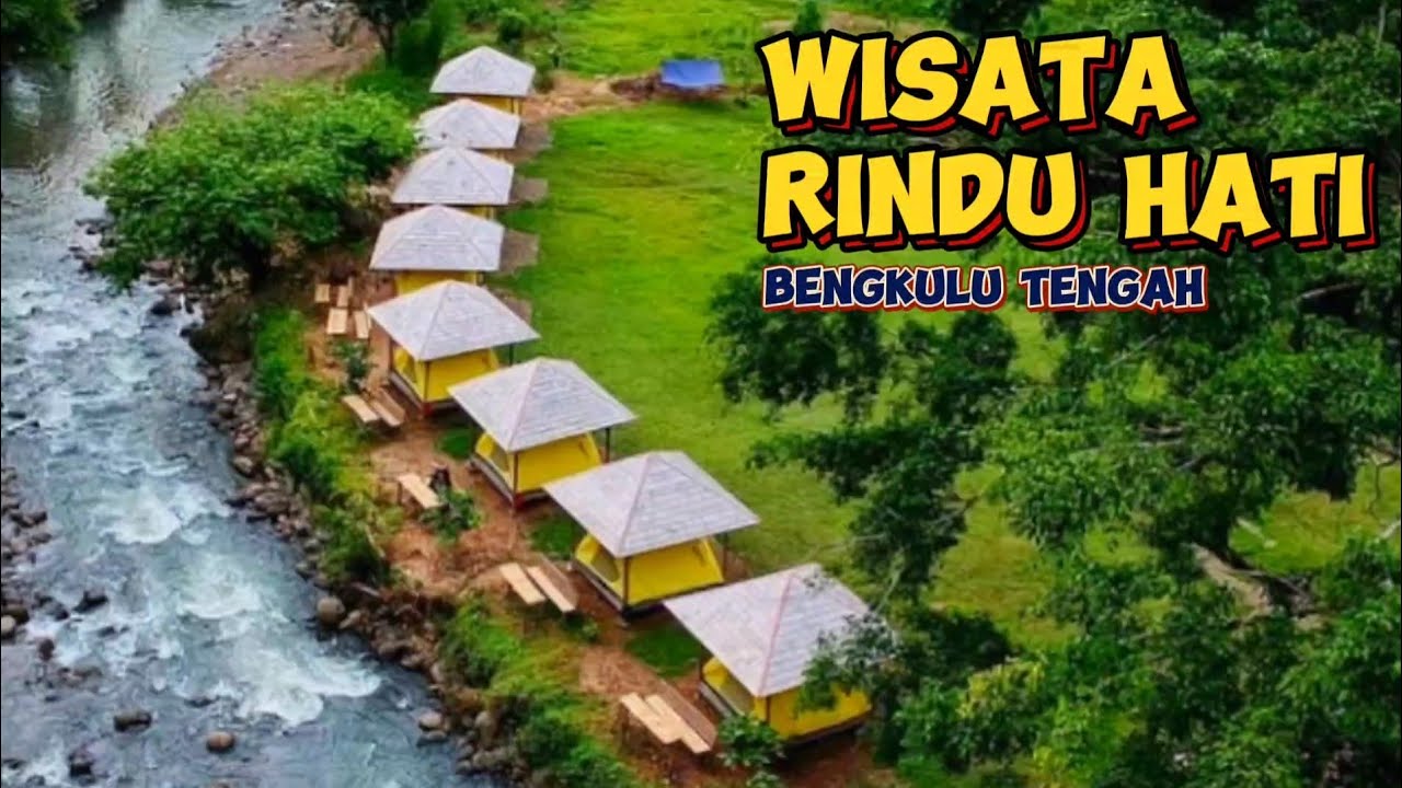Desa Wisata Rindu Hati Bengkulu Tengah || Tempat Glamping Yang Bagus Di Bengkulu