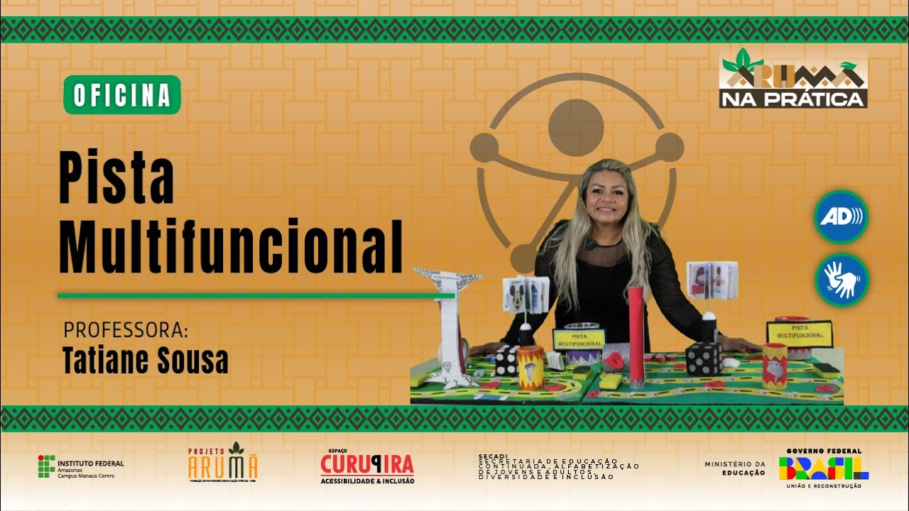Pista Multifuncional com Profª Tatiane Sousa - Arumã na Prática