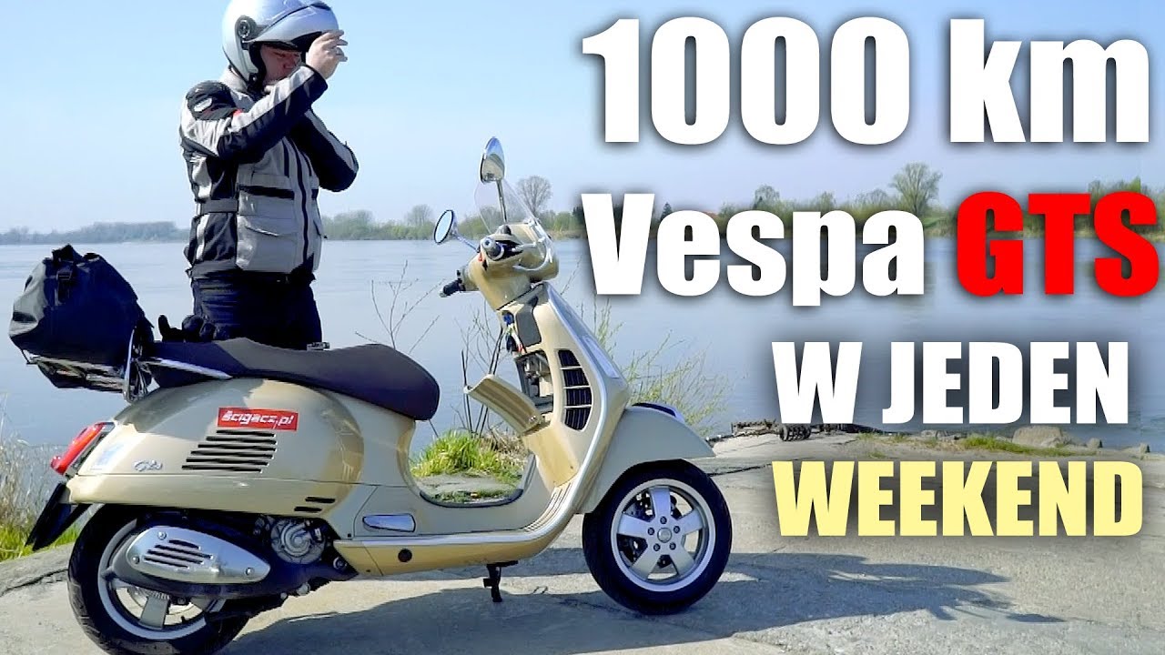 Vespa GTS 300: test 1000 kilometrów na Vespie w 1 weekend i zlot Vespa 2018 Lanckorona Rally