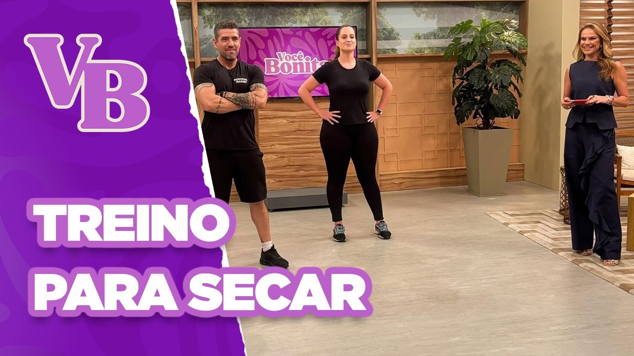 TREINO para SECAR os EXCESSOS de final do ano  - Você Bonita (06/01/2025)