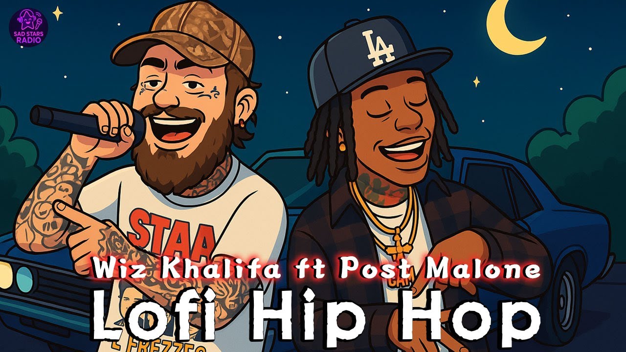 Wiz Khalifa + Post Malone: Late Night Lofi Flow 🌃🎵