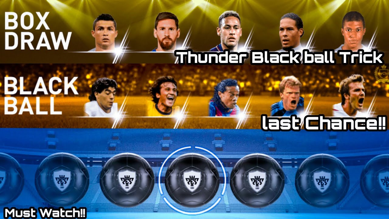 Thunder Black Ball Trick in Player's To Watch & Legends Black Ball #PES19MOBILE