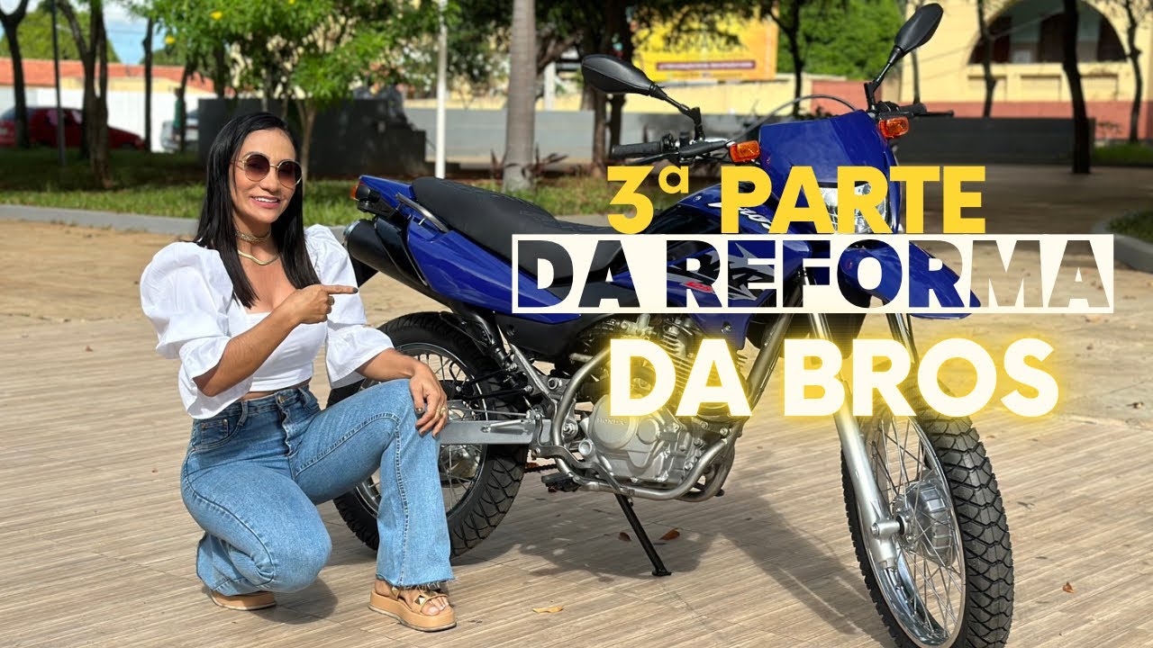 O filho presenteou o pai com a reforma da bros (3ª parte) parabéns Janailton pela linda atitude