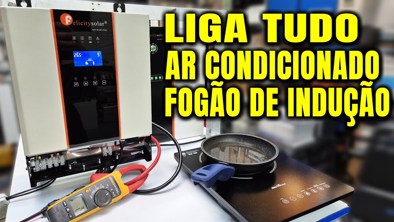 Híbrido OffGrid 3000W e LifePO4 Felicity Solar no Teste Limite Extremo Eduardo Aquino
